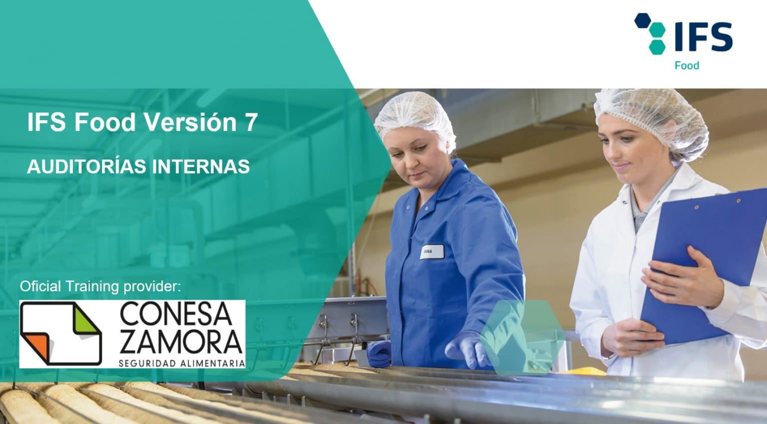 Curso Oficial Auditor Interno IFS Marzo 2022 CONESA ZAMORA SEGURIDAD 